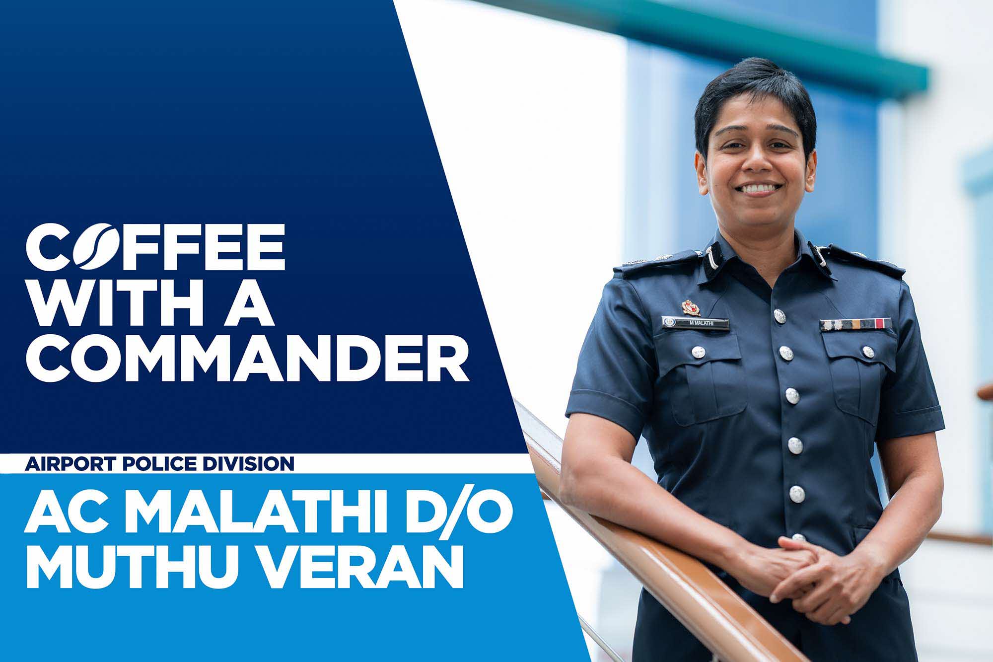 Police Life 112024 Coffee with a Commander: AC Malathi D/O Muthu Veran 01