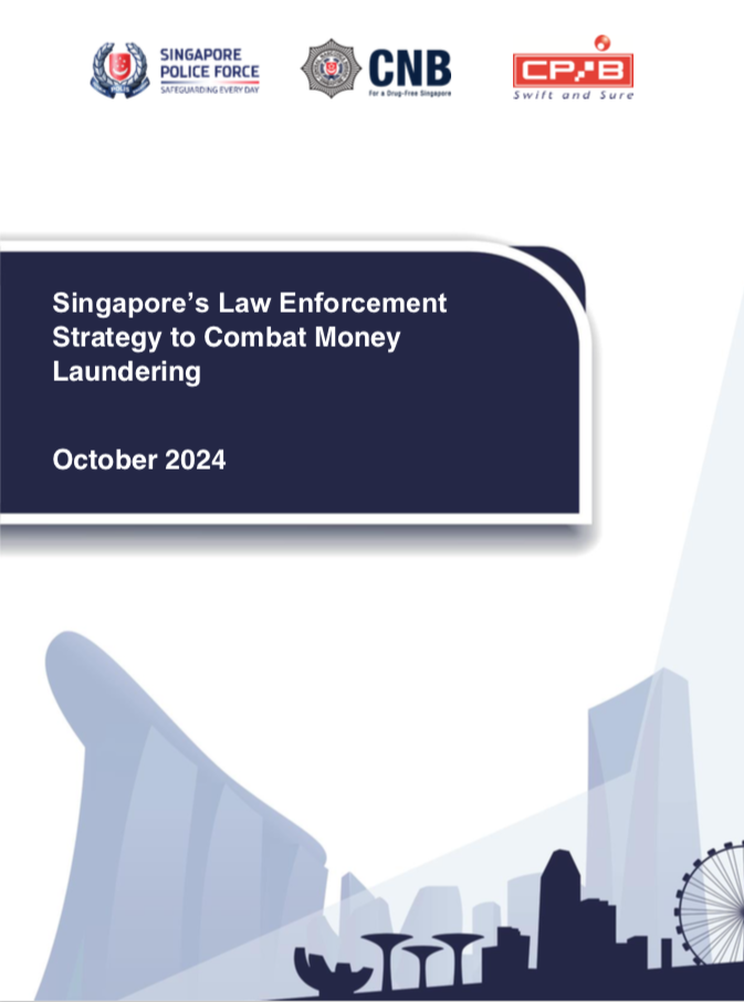 Singapore's Law Enforcement Strategy to Combat Money Laundering - October 2024